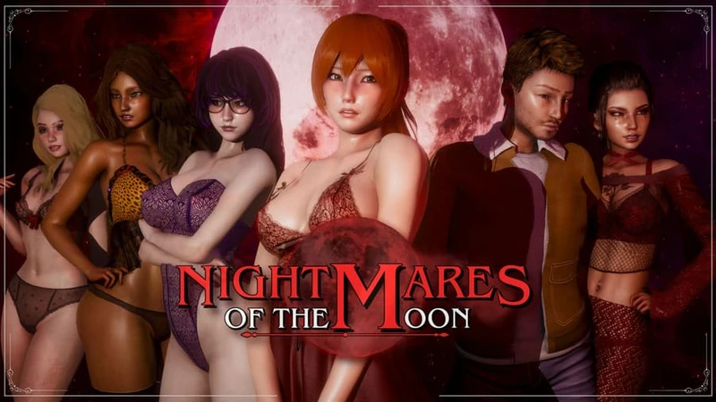 Nightmares of the Moon