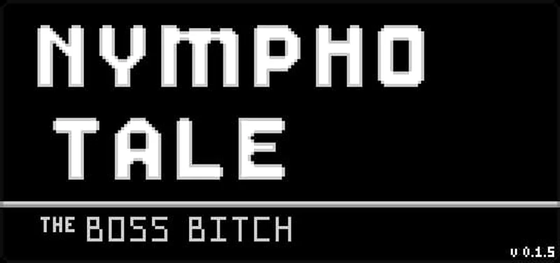 Nympho Tale: the boss bitch