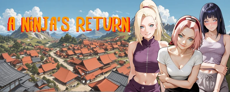 A Ninja's Return