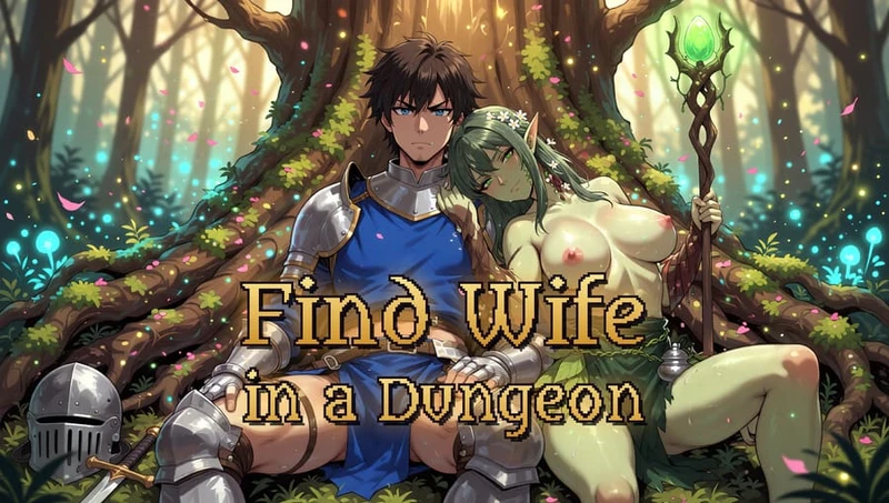 Find Wife in a Dungeon
